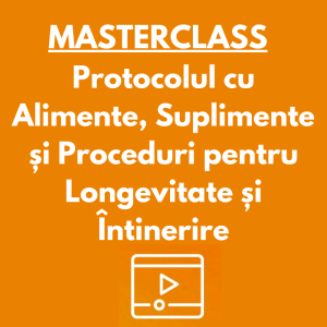 Protocolul cu Alimente, Suplimente și Proceduri pentru Longevitate și Întinerire