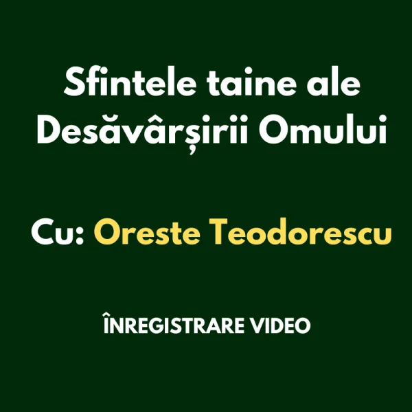 Sfintele Taine ale Desăvârșirii Omului